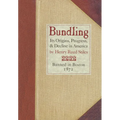 Bundling: Its Origin, Progress, and Decline in America
