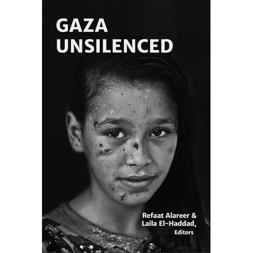 Gaza Unsilenced