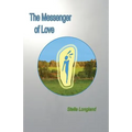 The Messenger of Love