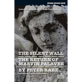 The Silent Wall / The Return of Marvin Palaver