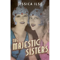 The Majestic Sisters