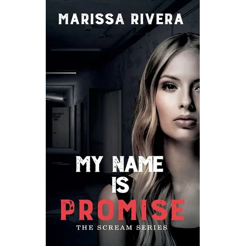 My Name is Promise: Book 4