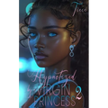 Hypnotized By A Virgin Princess 2: A Wealthy Man's Love Story
