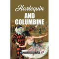 Harlequin and Columbine