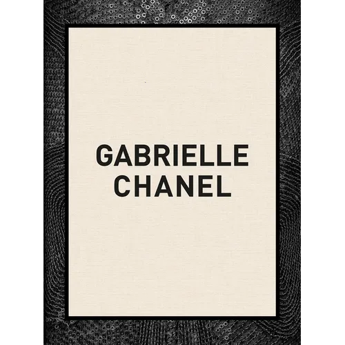 Gabrielle Chanel: 60 Years of Fashion