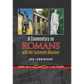 A Commentary on Romans with Old Testament Allusions