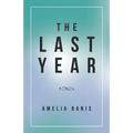 The Last Year