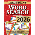 Word Search For Adults: Large Print Word Search Puzzles For Seniors, Adults and Teens. Themed Word Find Adult Activity Book