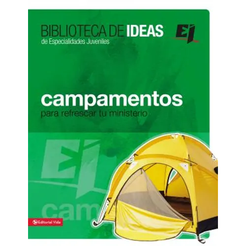 La Campamentos, Retiros, Misiones E Ideas de Servicio