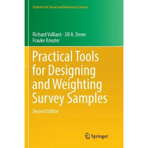 Practical Tools for Designing and Weighting Survey Samples