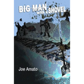 Big Man with a Shovel
