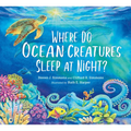 Where Do Ocean Creatures Sleep at Night?