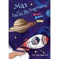 Max And his Big Imagination - Space Activity Book
