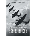 Silver Dollar Soldier