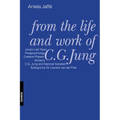 From the Life and Work of C.G. Jung