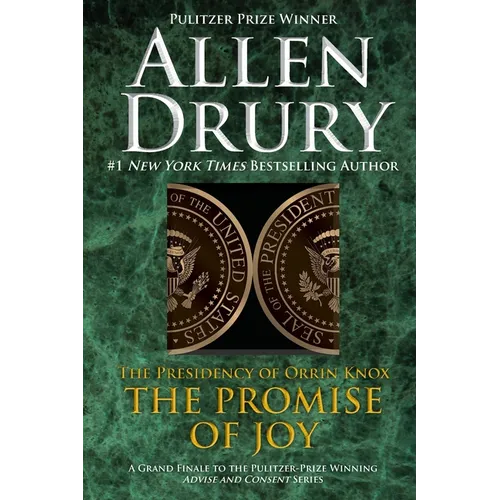 The Promise of Joy: The Presidency of Orrin Knox