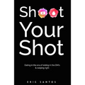 Shoot Your Shot: Dating in the era of sliding in the DM's & swiping right