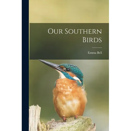 Our Southern Birds