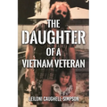 Daughter of a Vietnam Veteran