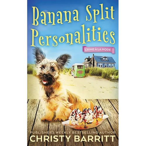 Banana Split Personalities: Crime á la Mode Mysteries