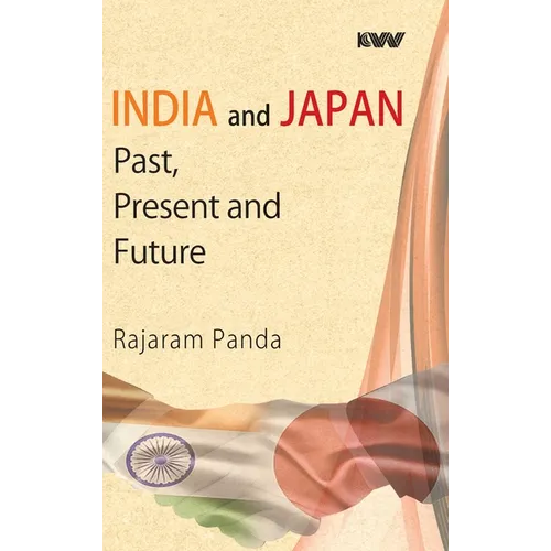 India and Japan: Past, Present and Future