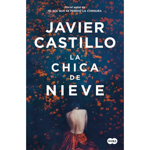 La Chica de Nieve / The Snow Girl