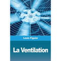 La Ventilation