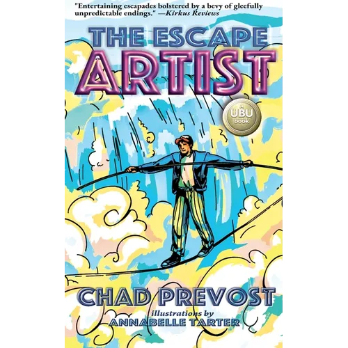 The Escape Artist: An IF/THEN Books UBU Adventure