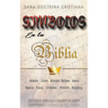 Símbolos en la Biblia: Sana Doctrina Cristiana
