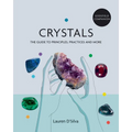 Godsfield Companion: Crystals: The Guide to Principles, Practices and More
