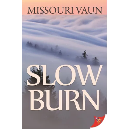 Slow Burn
