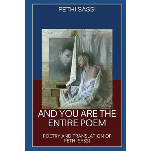 And You Are The Entire Poem