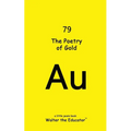 The Poetry of Gold