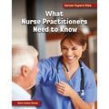 What Nurse Practitioners Need to Know