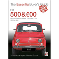 Fiat 500 & 600: The Essential Buyer's Guide