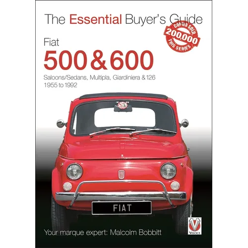 Fiat 500 & 600: The Essential Buyer's Guide