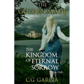 The Kingdom of Eternal Sorrow