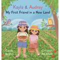 My First Friend in a New Land