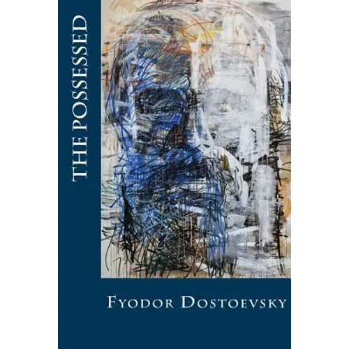 The Possessed: or, The Devils