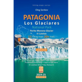 PATAGONIA, Los Glaciares National Park, Perito Moreno Glacier, El Calafate, hiking maps