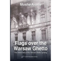 Flags Over the Warsaw Ghetto