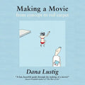 Making a Movie from Concept to Red Carpet