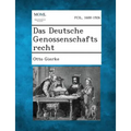 Das Deutsche Genossenschaftsrecht
