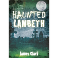 Haunted Lambeth