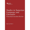 Babel und Bibel 8: Studies in Sumerian Language and Literature: Festschrift Joachim Krecher