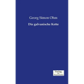 Die galvanische Kette