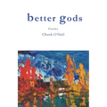 better gods