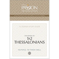 Tpt the Books of 1 & 2 Thessalonians: 12-Lesson Study Guide