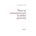 Nous ne connaissons pas la même personne