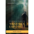 Wrathful Empathies: The Second Raid on Harpers Ferry